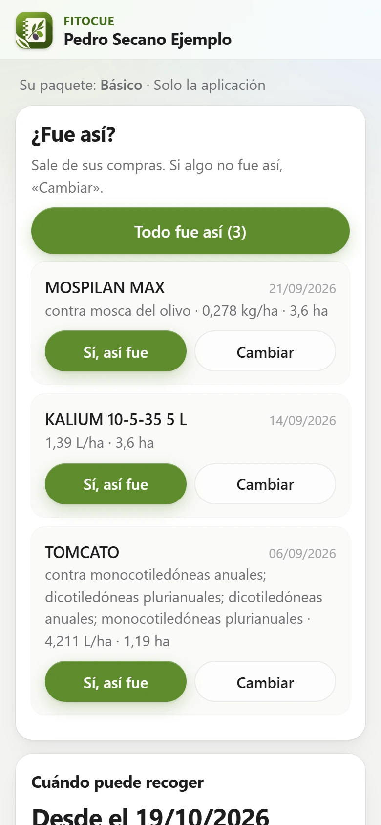 El móvil del agricultor: «¿Fue así?» y el botón «Todo fue así»